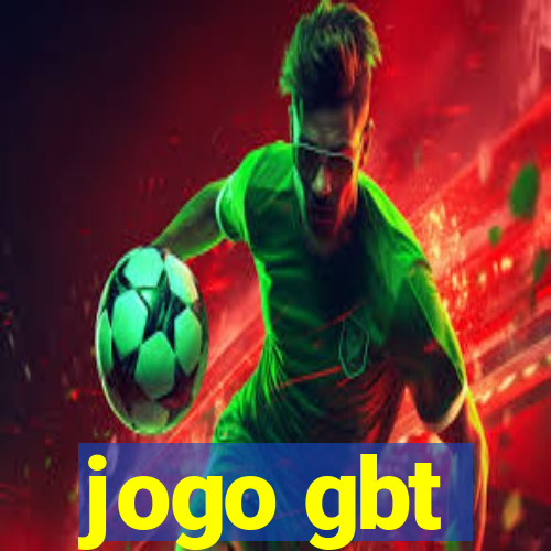 jogo gbt